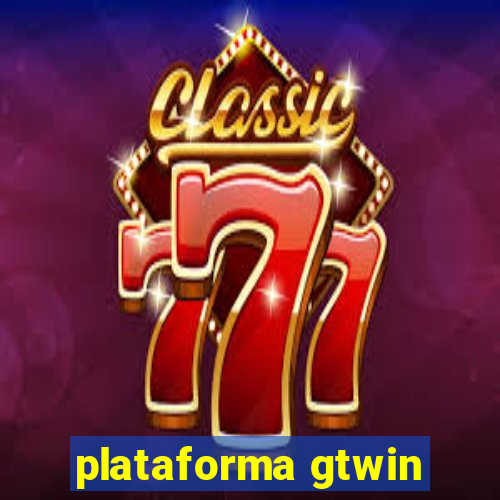 plataforma gtwin